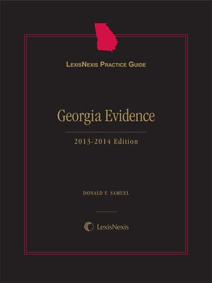 cover image of LexisNexis&reg; Practice Guide: Georgia Evidence